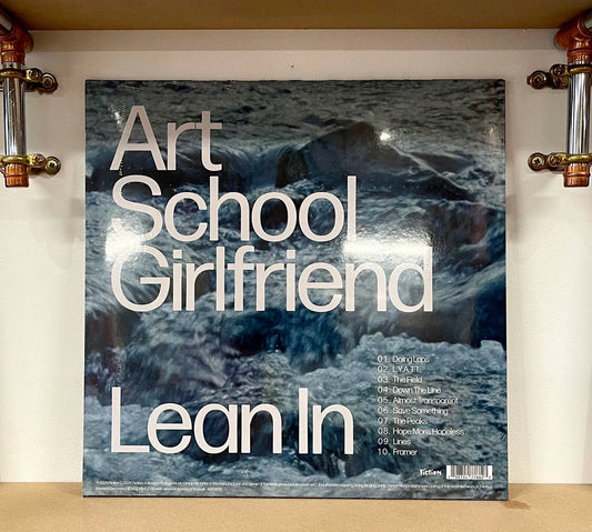 Art School Girlfriend - Lean In