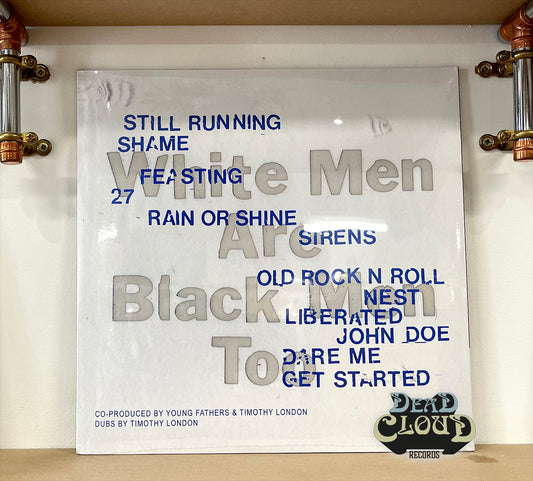 Young Fathers – White Men Are Black Men Too