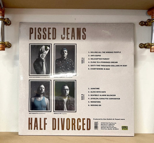 Pissed Jeans – Half Divorced