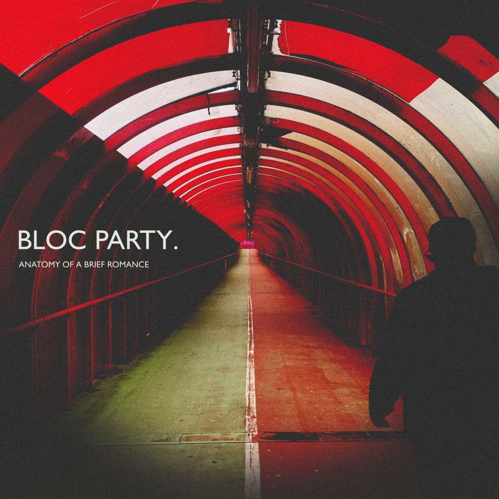 Bloc Party - Anatomy Of A Brief Romance (Red Vinyl Ltd)(Out 11/9)