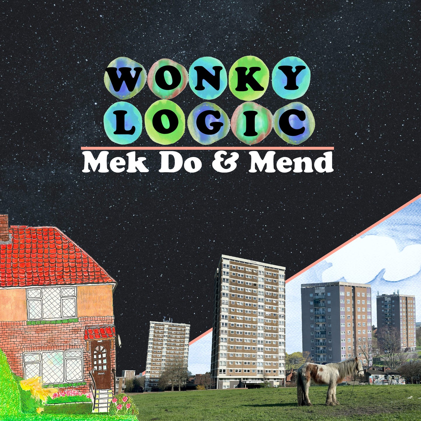 Wonky Logic - Mek Do & Mend (Out 13/11)