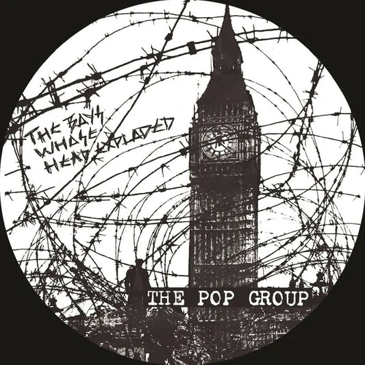 The Pop Group - The Boys Whose Head Exploded (Picture Disc)