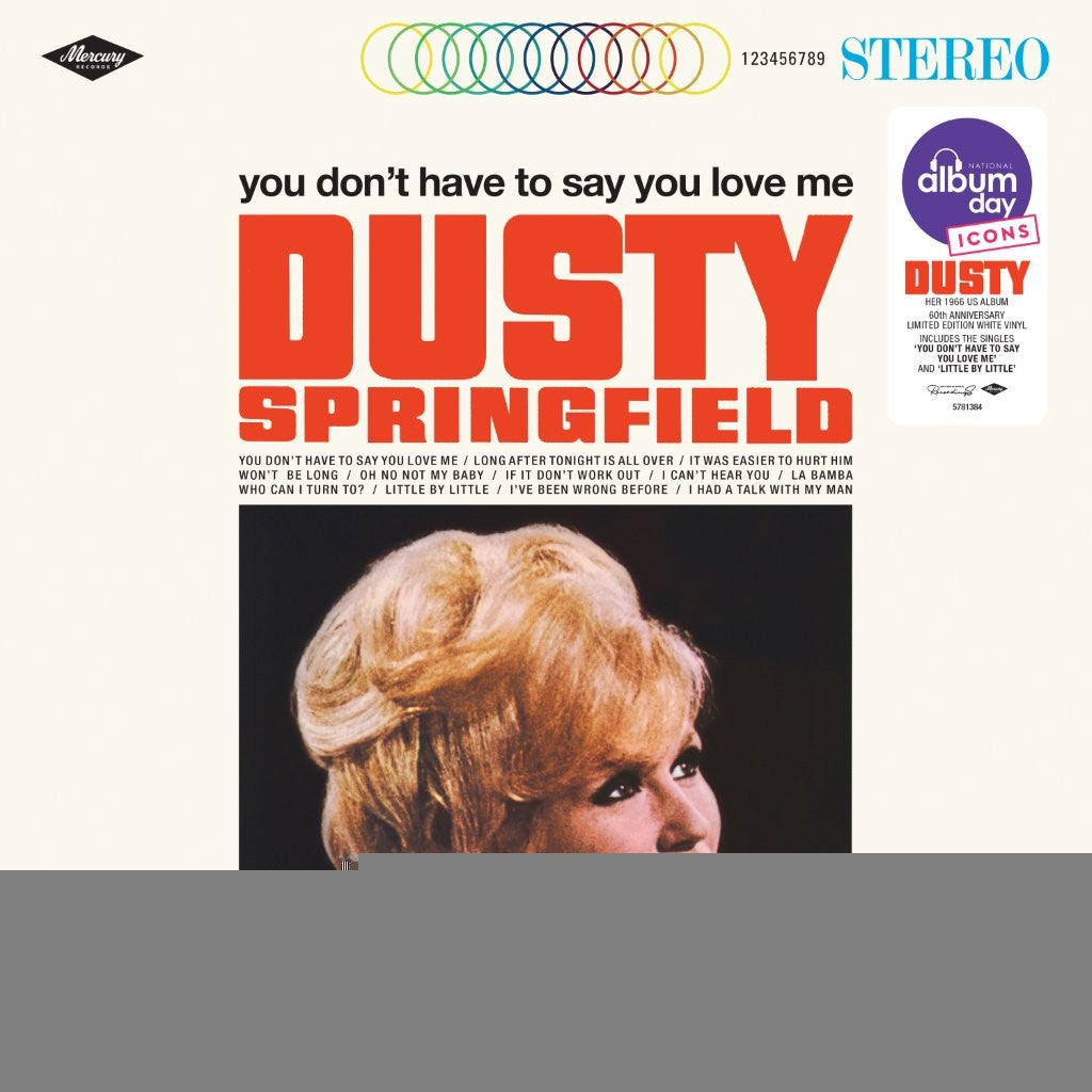 Dusty Springfield - You Don't Have To Say You Love Me (White Vinyl LP) – image 1