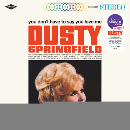 Dusty Springfield - You Don't Have To Say You Love Me (White Vinyl LP) – image 1