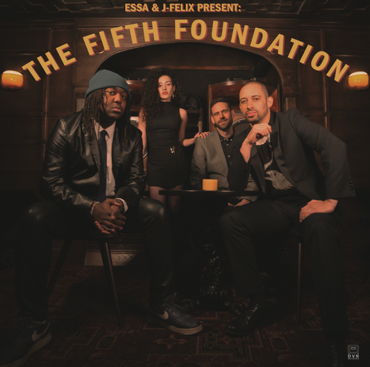 Essa & J-Felix - Essa & J-Felix Present: The Fifth Foundation (Out 25/9)