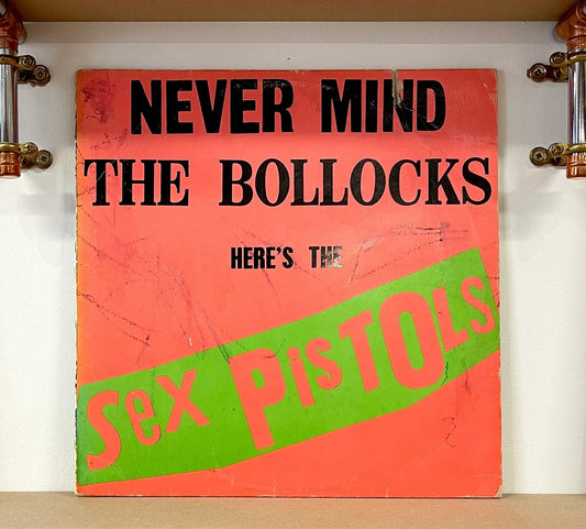 Sex Pistols – Never Mind The Bollocks Here's The Sex Pistols