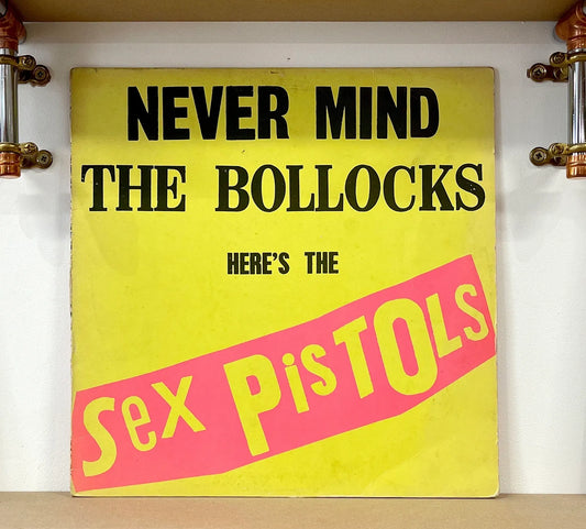 Sex Pistols – Never Mind The Bollocks Here's The Sex Pistols