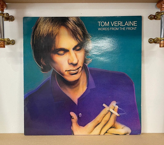 Tom Verlaine – Words From The Front