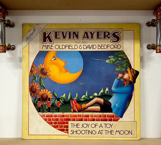 Kevin Ayers Featuring Mike Oldfield & David Bedford – The Joy Of A Toy / Shooting At The Moon