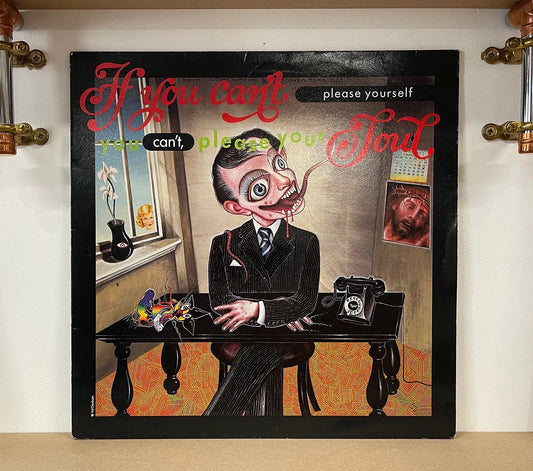 Various – If You Can't Please Yourself You Can't, Please Your Soul