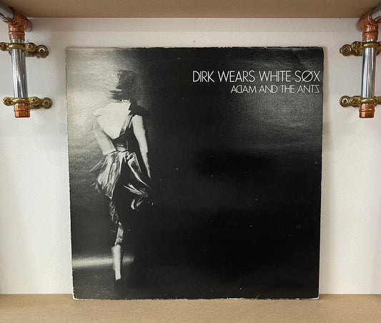 Adam And The Ants – Dirk Wears White Sox