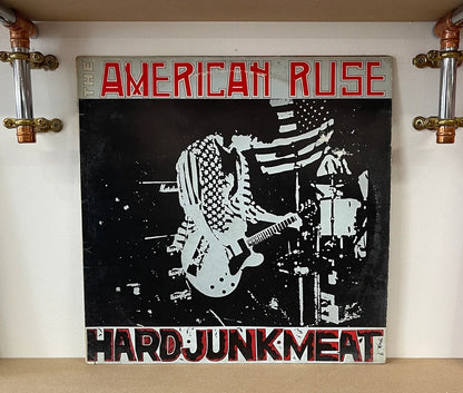 The American Ruse – Hard Junk Meat