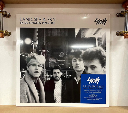 Skids – Land, Sea & Sky (Skids Singles 1978-1981)