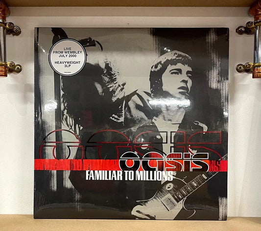 Oasis – Familiar To Millions