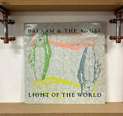 Balaam & The Angel – Light Of The World