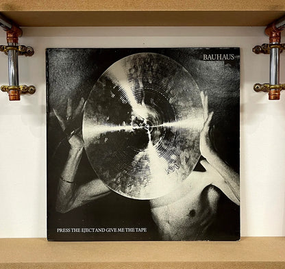 Bauhaus – Press The Eject And Give Me The Tape