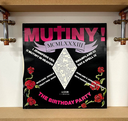 The Birthday Party – Mutiny!