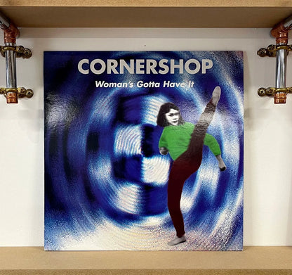 Cornershop – Woman's Gotta Have It