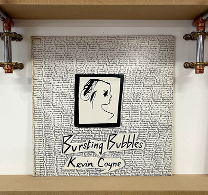 Kevin Coyne – Bursting Bubbles