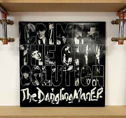 Crime + The City Solution – The Dangling Man E.P.