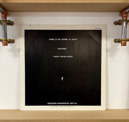 The Danse Society – There Is No Shame In Death