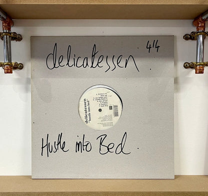 Delicatessen – Hustle Into Bed