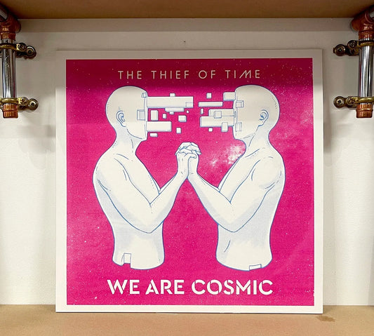 The Thief of Time - We Are Cosmic