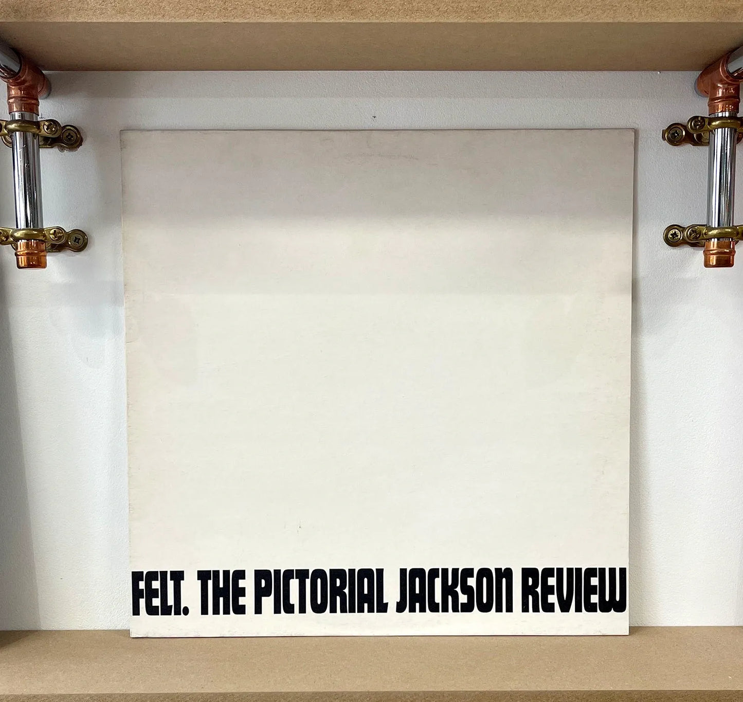 Felt – The Pictorial Jackson Review