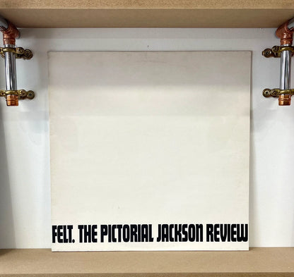 Felt – The Pictorial Jackson Review