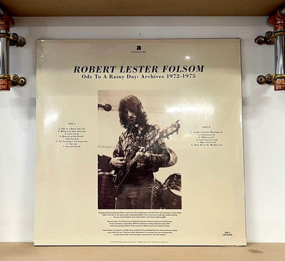 Robert Lester Folsom – Ode To A Rainy Day: Archives 1972-1975