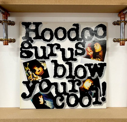 Hoodoo Gurus – Blow Your Cool!