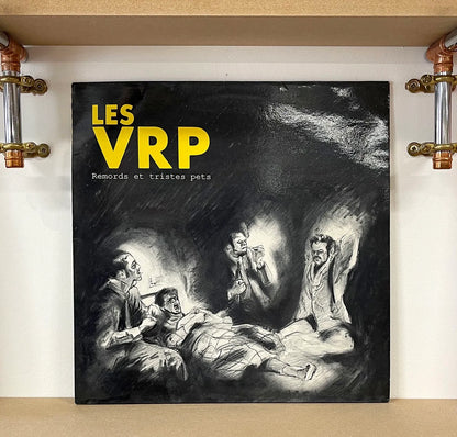 Les VRP – Remords Et Tristes Pets