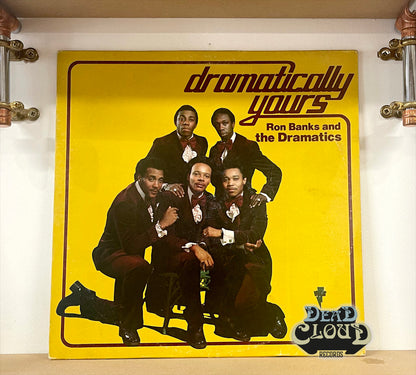 Ron Banks And The Dramatics – Dramatically Yours