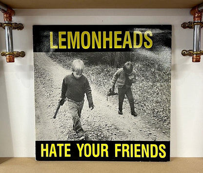 Lemonheads – Hate Your Friends