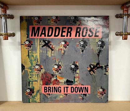 Madder Rose – Bring It Down