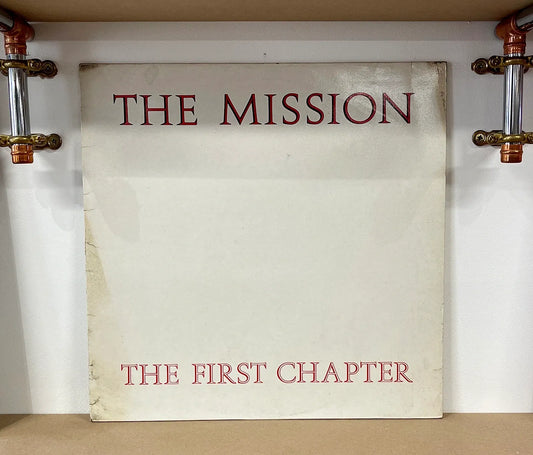 The Mission – The First Chapter
