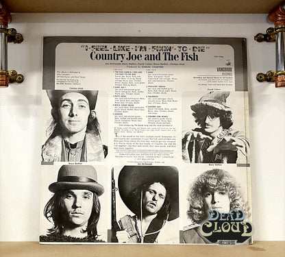 Country Joe And The Fish – I-Feel-Like-I'm-Fixin'-To-Die