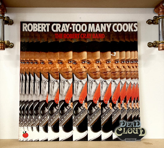 The Robert Cray Band – Too Many Cooks