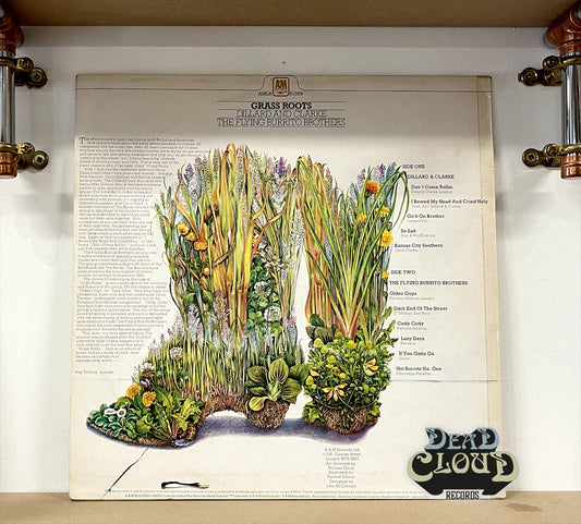 The Flying Burrito Brothers, Dillard And Clarke – Grass Roots