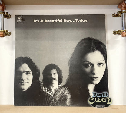 It's A Beautiful Day -...Today