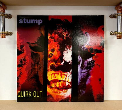 Stump – Quirk Out