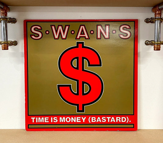 Swans – Time Is Money (Bastard)