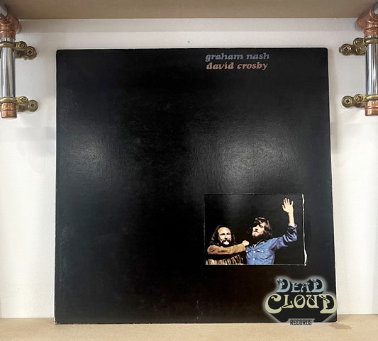 Graham Nash / David Crosby – Graham Nash / David Crosby