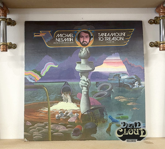 Michael Nesmith And The Second National Band – Tantamount To Treason Volume One