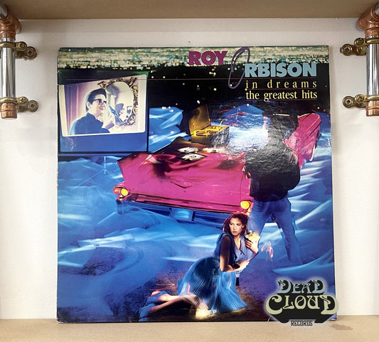 Roy Orbison – In Dreams: The Greatest Hits