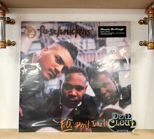 Fu-Schnickens – F.U. "Don't Take It Personal"