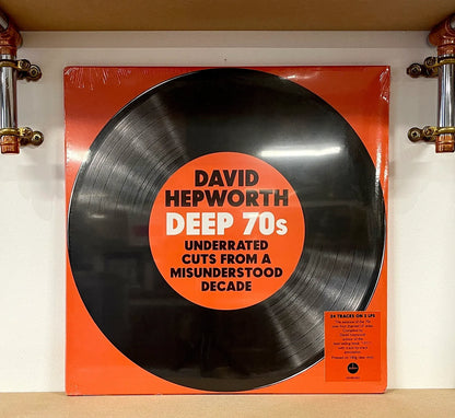 David Hepworth – Deep 70s (Underrated Cuts From A Misunderstood Decade)