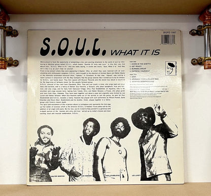 S.O.U.L. – What Is It
