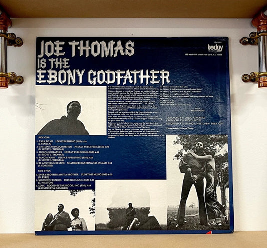 Joe Thomas – Is The Ebony Godfather