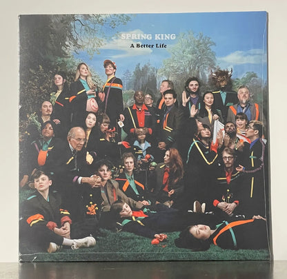Spring King - A Better Life